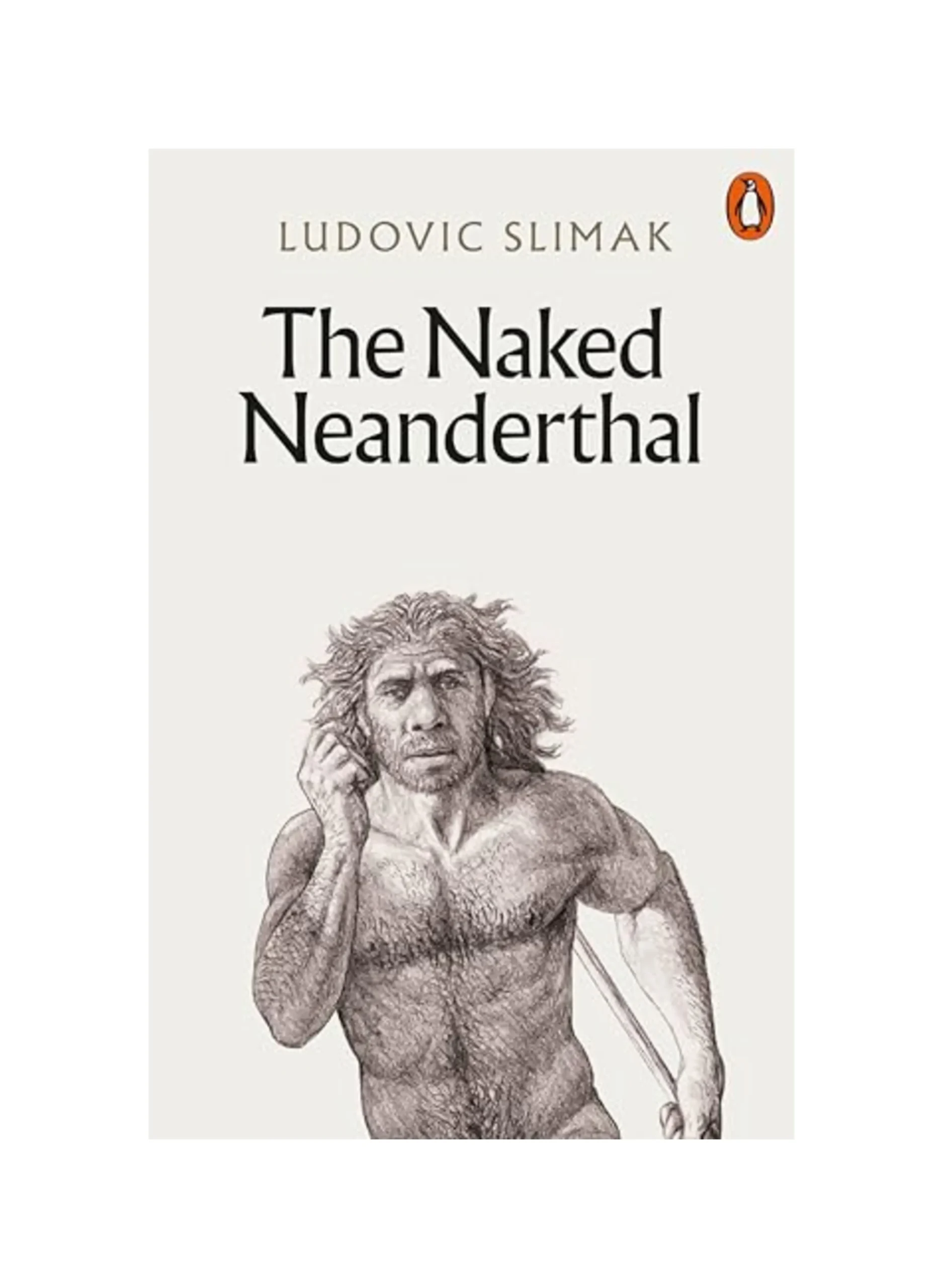 The Naked Neanderthal