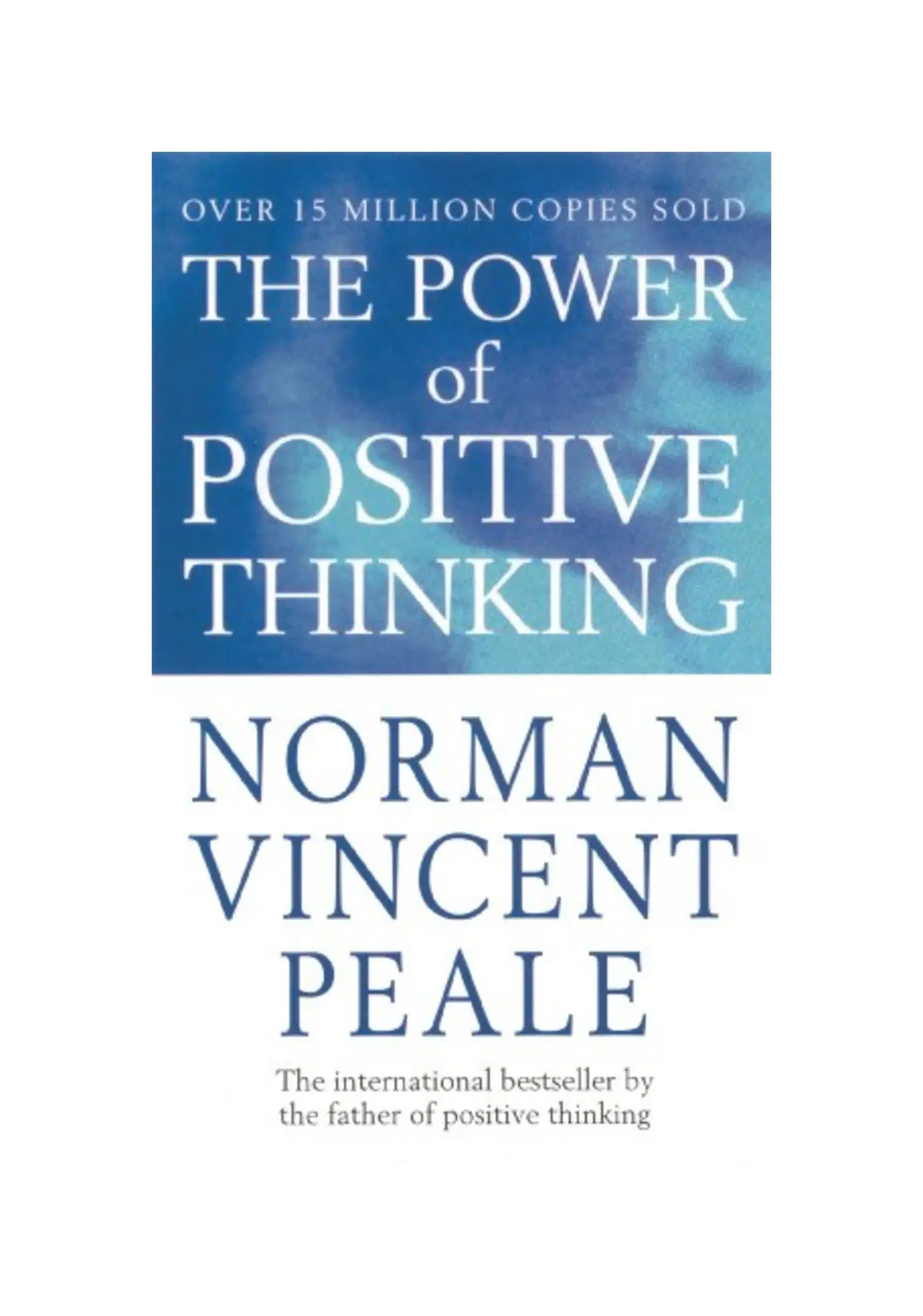 The Power Of Positive Thinking