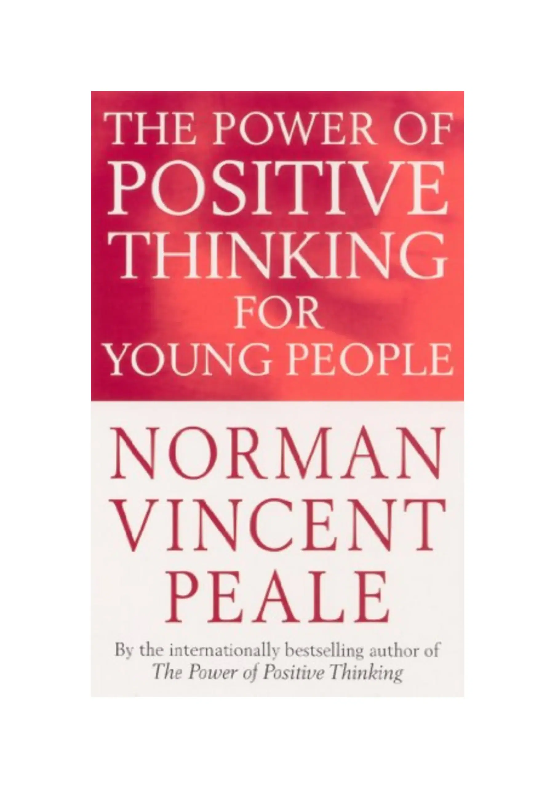 The Power Of Positive Thinking For Young People
