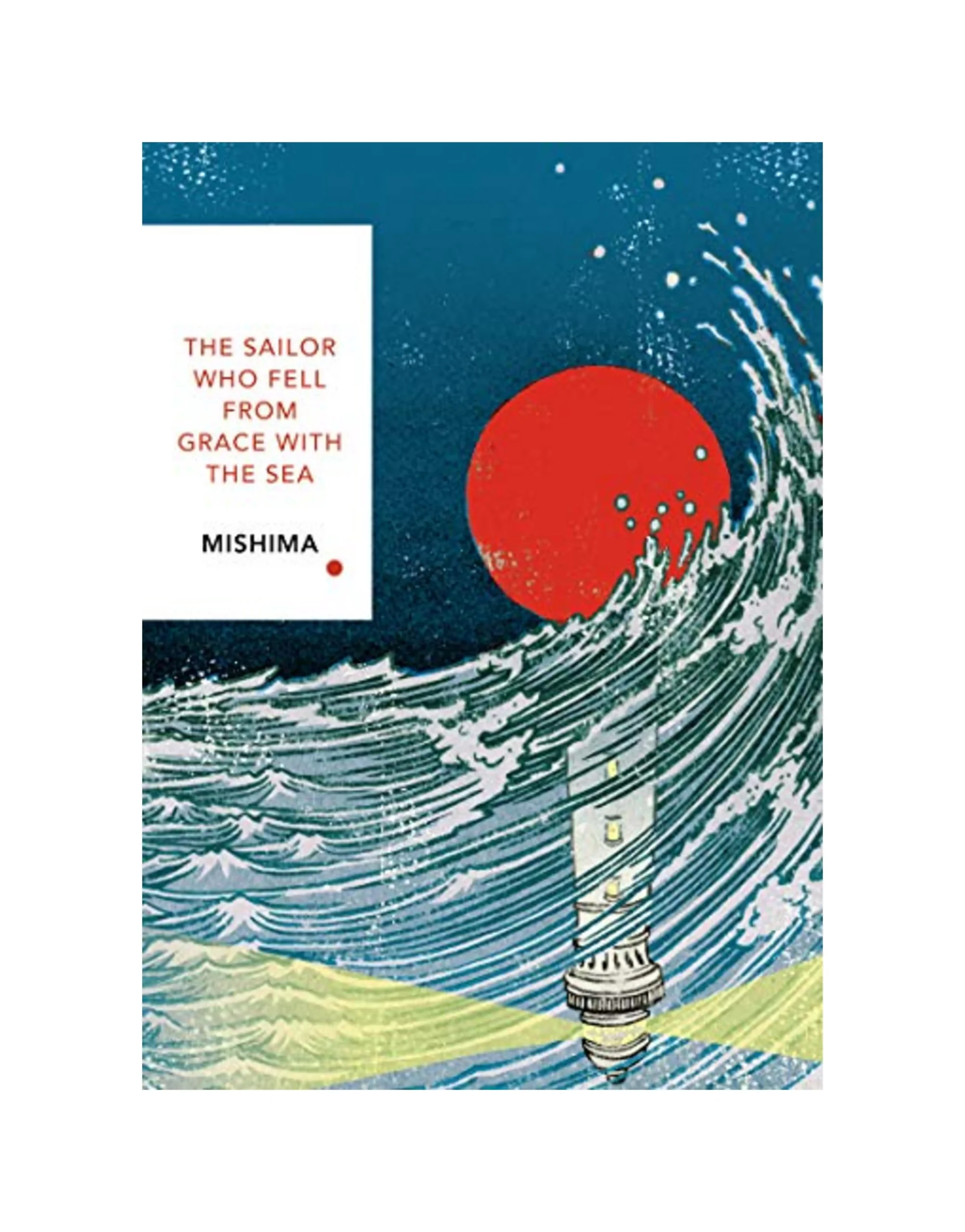 The Sailor Who Fell from Grace With the Sea (Vintage Classics Japanese Series): Yukio Mishima
