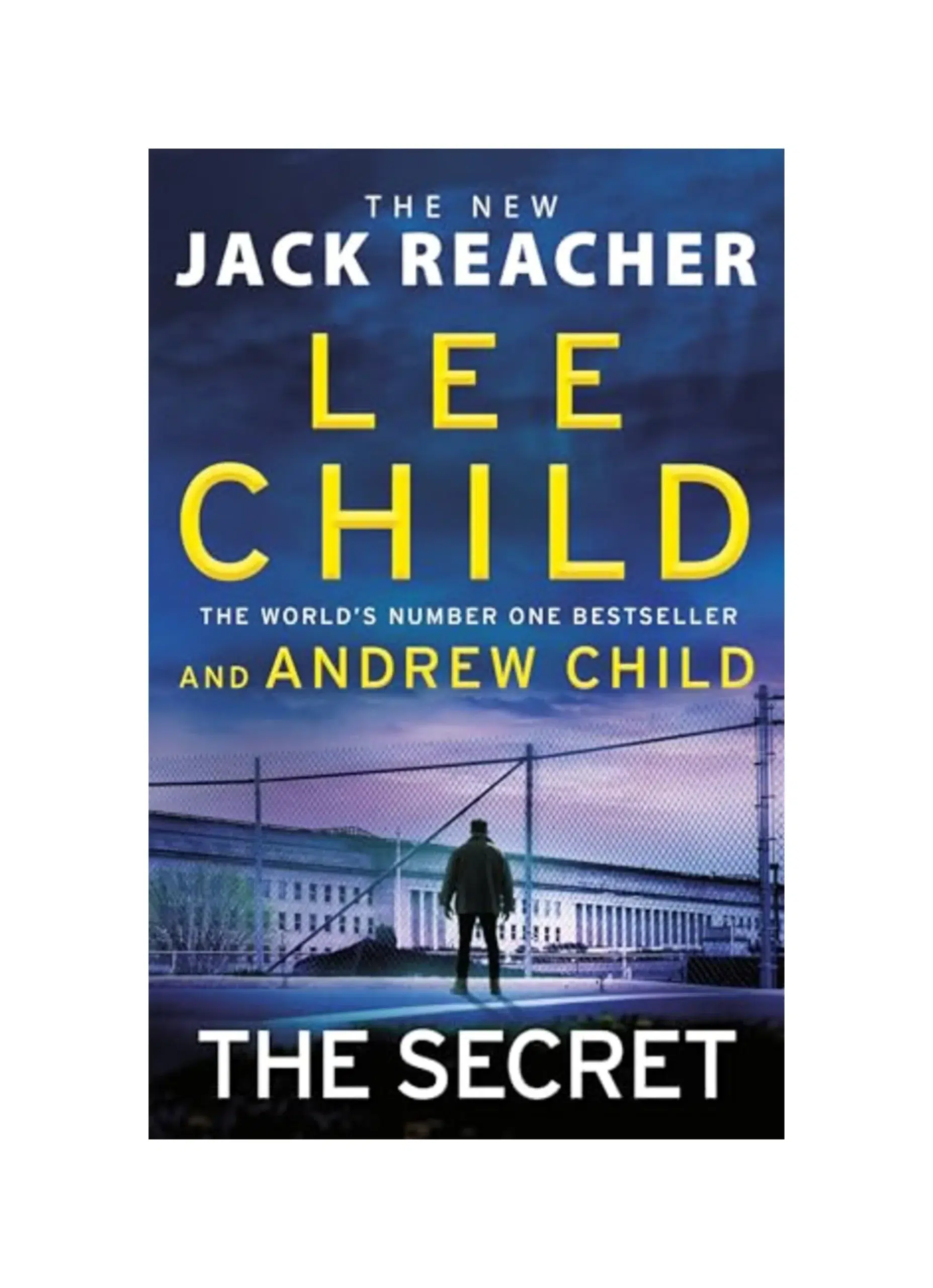The Secret: The gripping new crime thriller in the Jack Reacher series from the Sunday Times No.1 bestselling authors