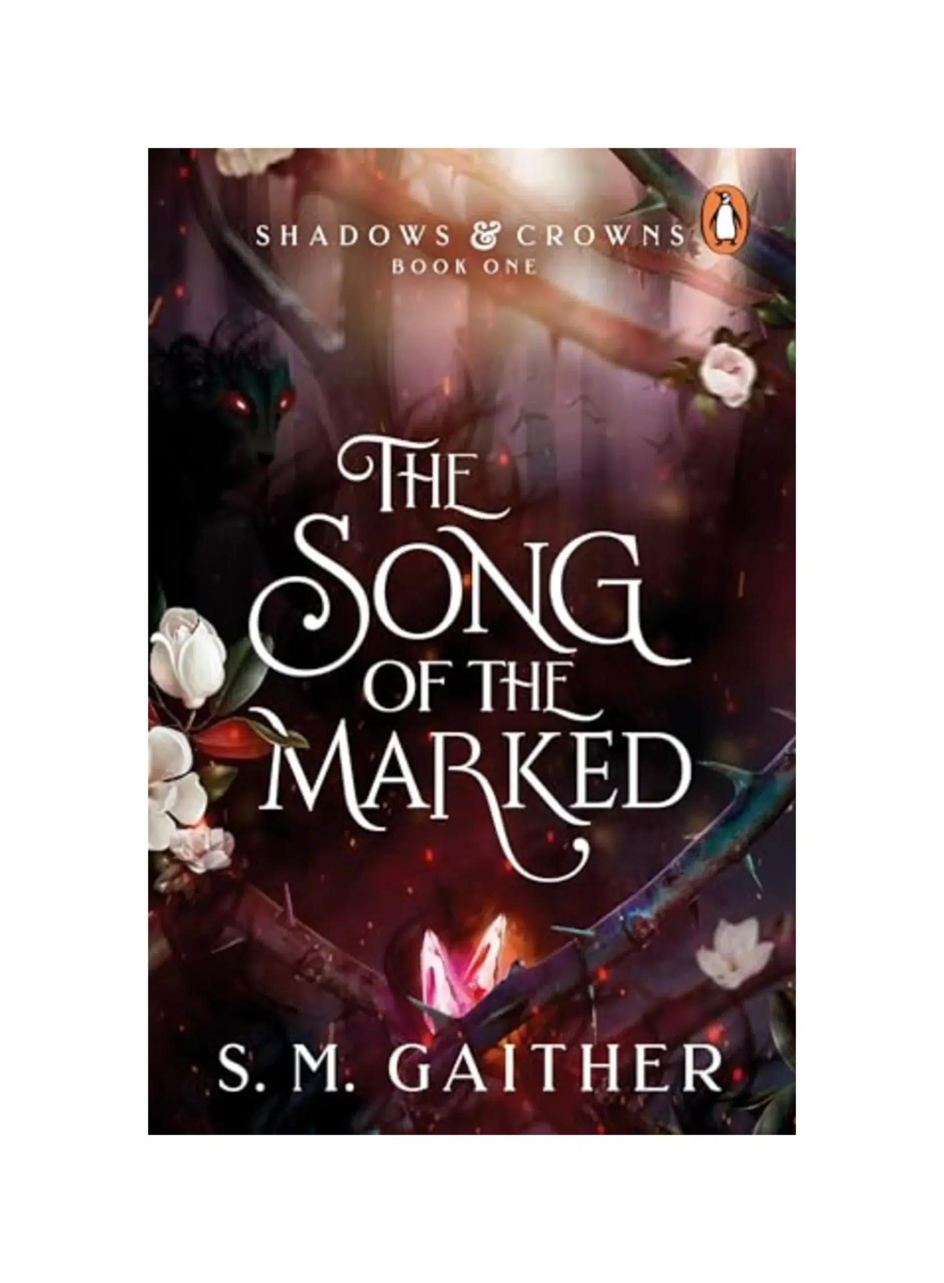 The Song of the Marked: The thrilling, enemies to lovers, romantic fantasy and TikTok sensation