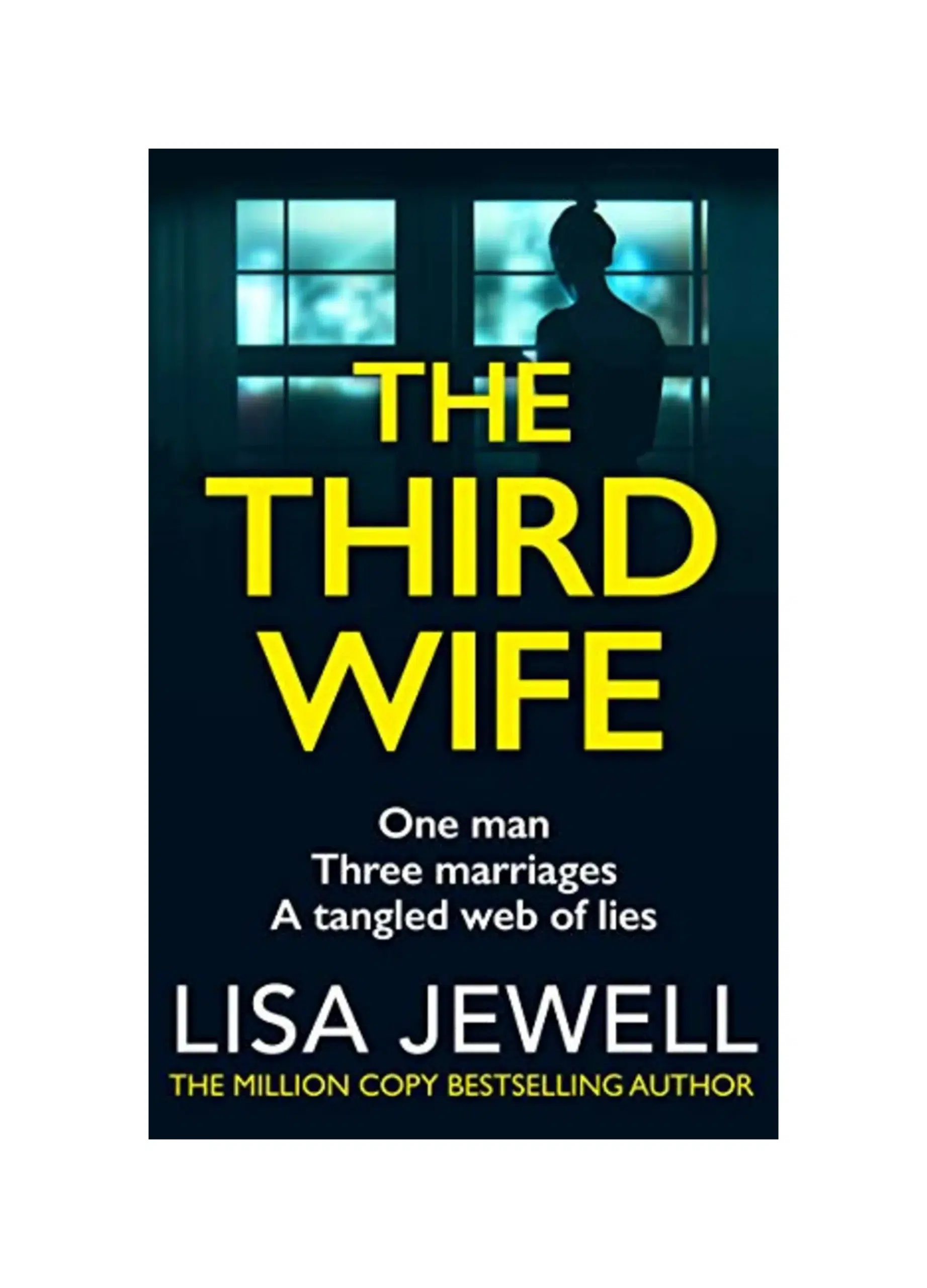 The Third Wife: A psychological thriller from the bestselling author of The Family Upstairs