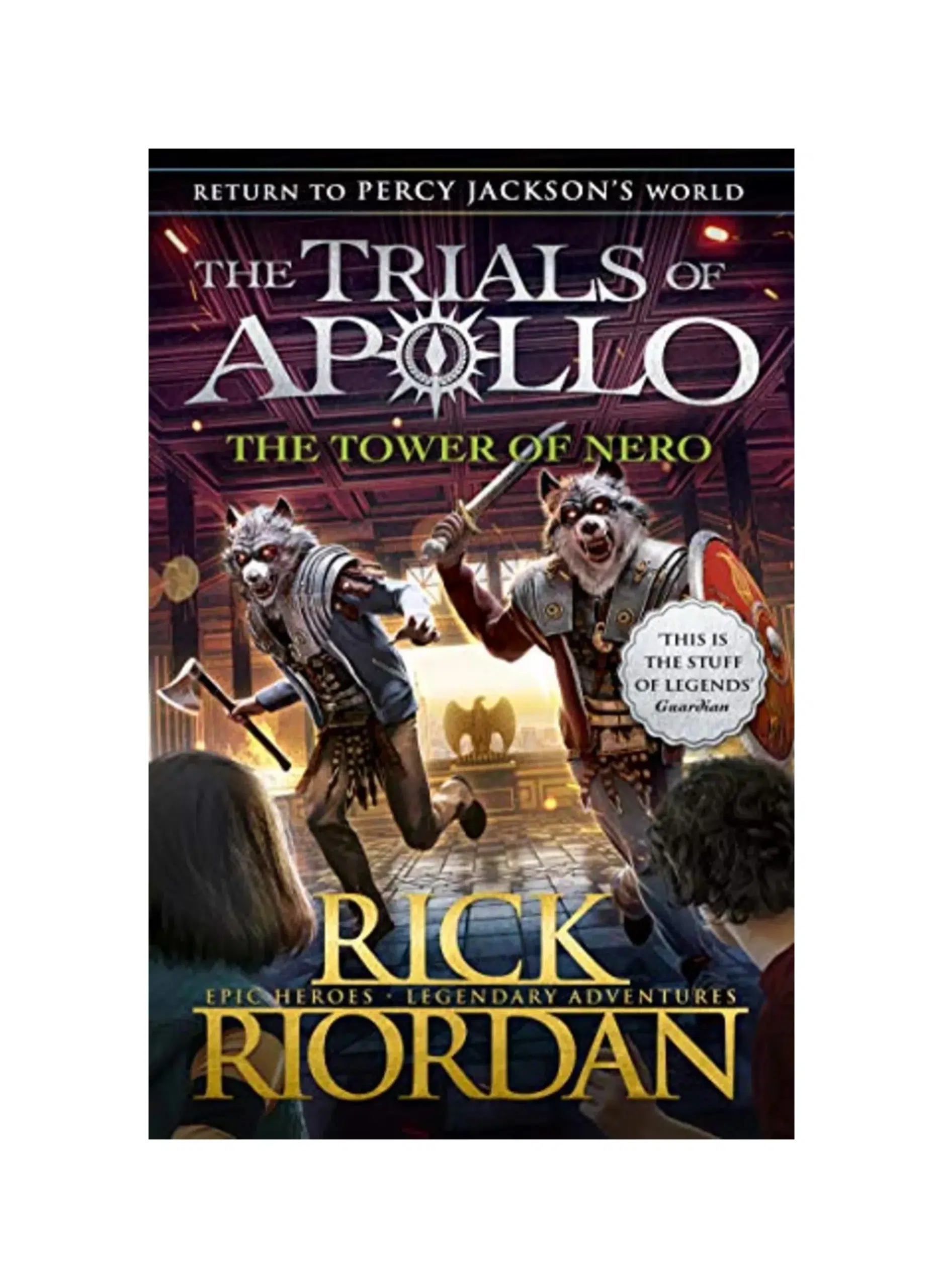 The Tower of Nero (The Trials of Apollo Book 5)