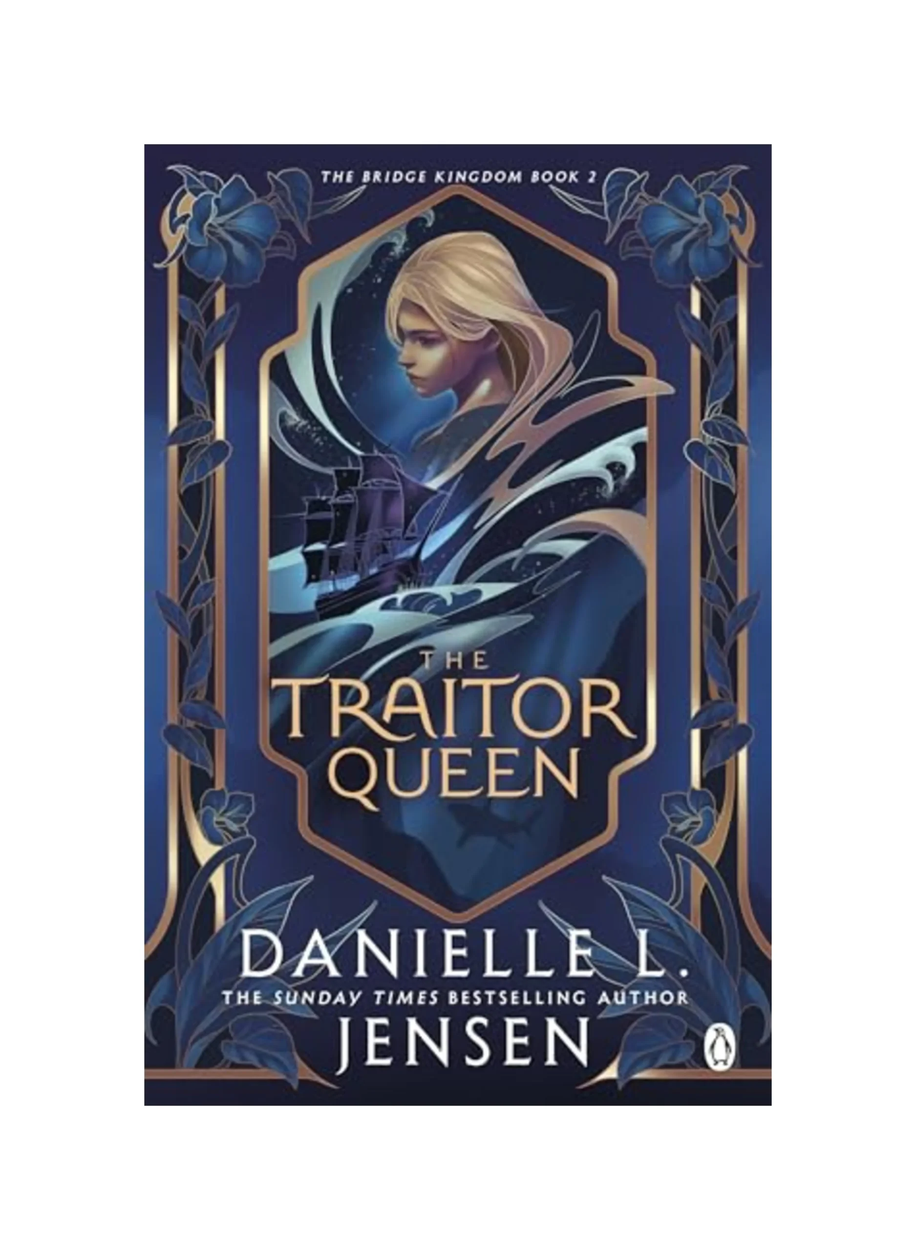 The Traitor Queen: From the No.1 Sunday Times bestselling author of A Fate Inked in Blood