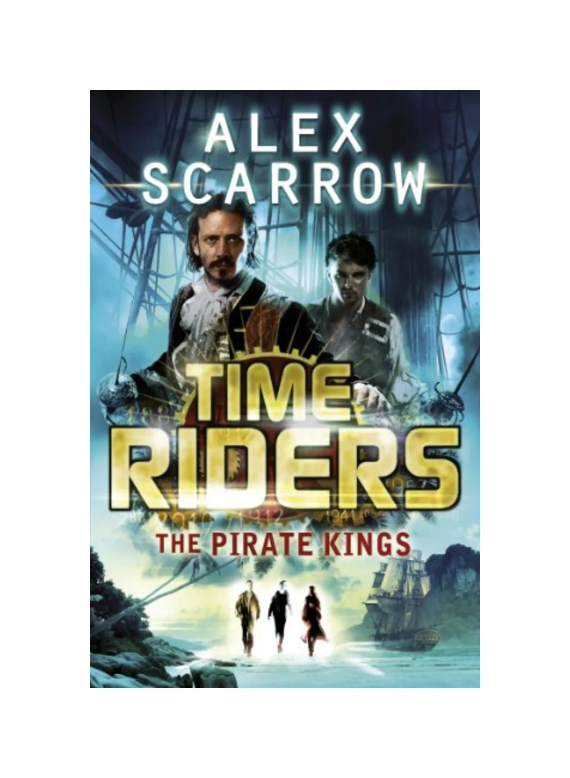 TimeRiders: The Pirate Kings (Book 7)