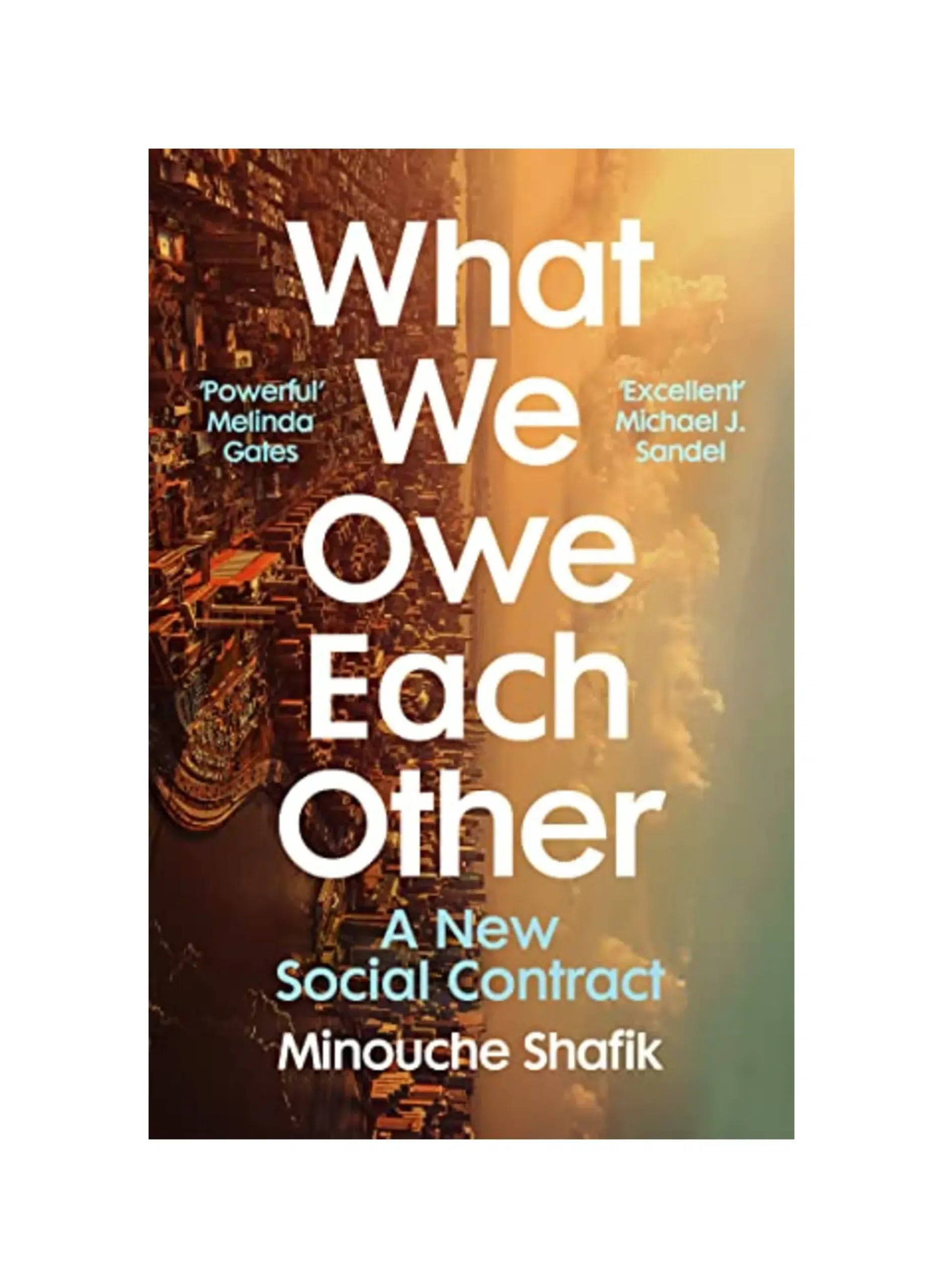 What We Owe Each Other: A New Social Contract