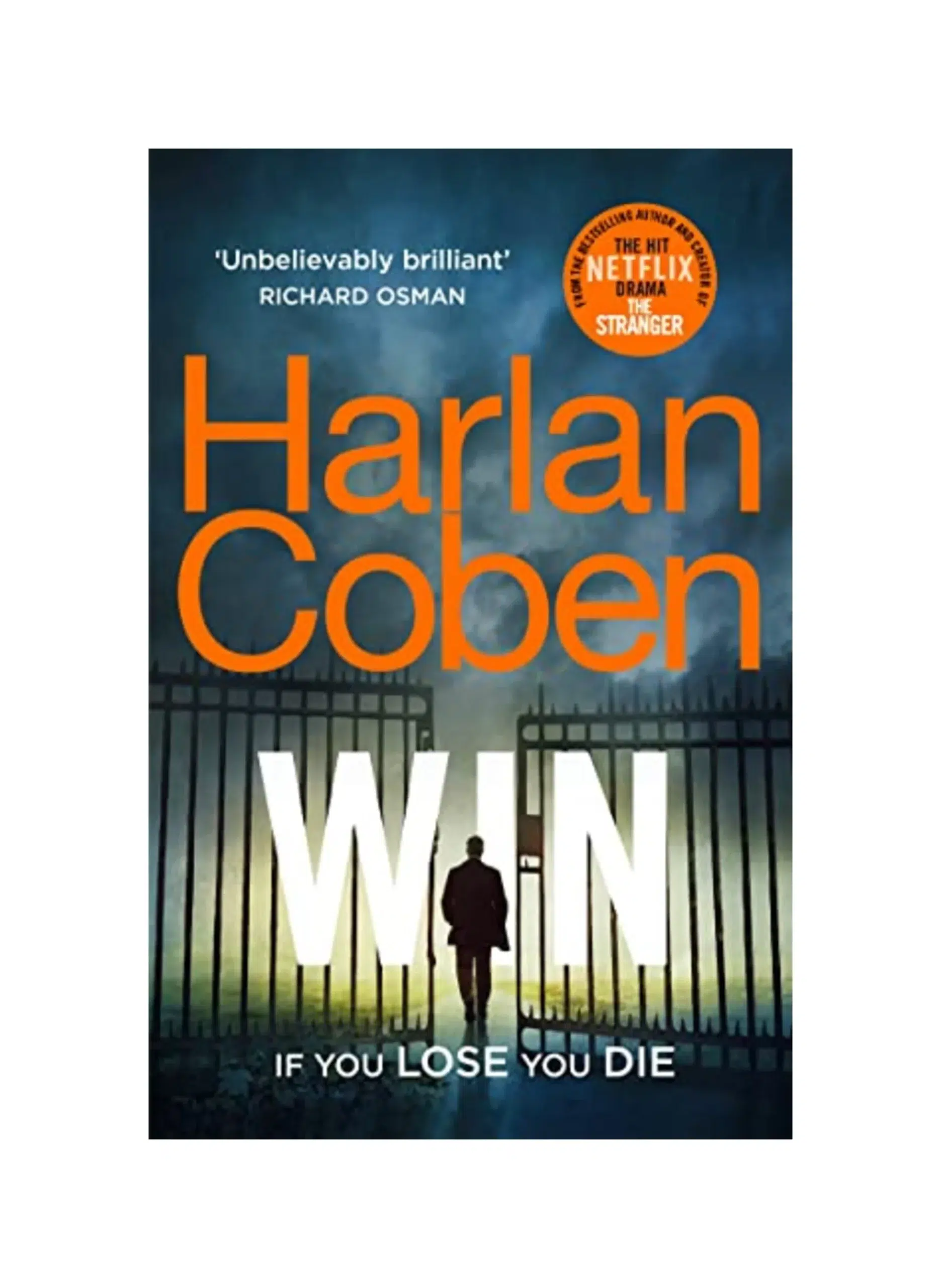 Win: From the #1 bestselling creator of the hit Netflix series Missing You
